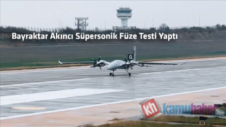 Bayraktar Akinci Supersonik Fuze Testi Yapti